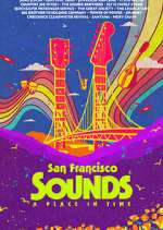 Watch San Francisco Sounds: A Place in Time Zoechip