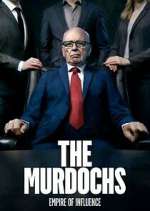 Watch The Murdochs: Empire of Influence Zoechip