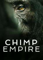 Watch Chimp Empire Zoechip