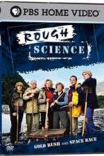 Watch Rough Science Zoechip