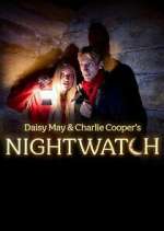 Watch Daisy May & Charlie Cooper\'s Nightwatch Zoechip