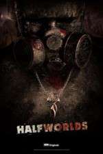 Watch Halfworlds Zoechip