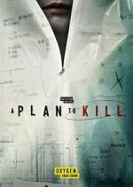 Watch A Plan to Kill Zoechip