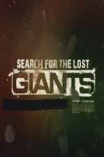 Watch Search for the Lost Giants Zoechip