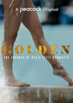 Watch Golden: The Journey of USA's Elite Gymnasts Zoechip