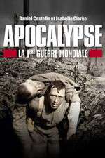 Watch Apocalypse: World War One Zoechip