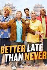 Watch Better Late Than Never Zoechip