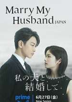 Watch Marry My Husband Japan Zoechip