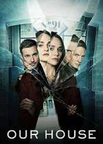 Watch Our House Zoechip