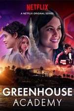 Watch Greenhouse Academy Zoechip