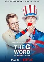 Watch The G Word with Adam Conover Zoechip