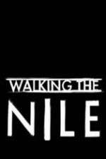 Watch Walking the Nile Zoechip