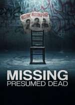 Watch Missing, Presumed Dead Zoechip