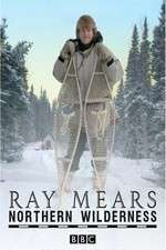 Watch Ray Mears' Northern Wilderness Zoechip