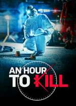 Watch An Hour to Kill Zoechip