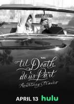 Watch 'Til Death Do Us Part Kourtney & Travis Zoechip
