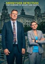 Watch Merseyside Detectives: The Murders of Ashley and Olivia Zoechip