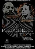 Watch A Prisoner's Path Zoechip