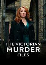 Watch The Victorian Murder Files Zoechip