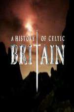 Watch A History of Celtic Britain Zoechip