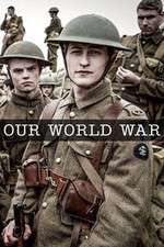 Watch Our World War Zoechip
