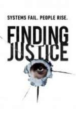 Watch Finding Justice Zoechip