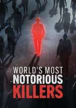Watch World\'s Most Notorious Killers Zoechip