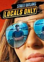 Watch Street Outlaws: Locals Only Zoechip