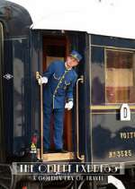 Watch The Orient Express: A Golden Era of Travel Zoechip