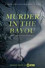 Watch Murder in the Bayou Zoechip