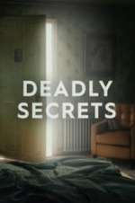 Watch Deadly Secrets Zoechip