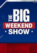 Watch The Big Weekend Show Zoechip