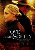 Watch Love Comes Softly Zoechip