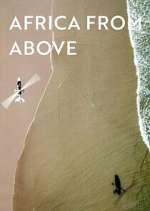 Watch Africa from Above Zoechip