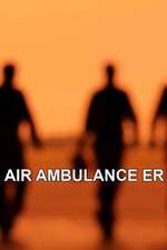 Watch Air Ambulance ER Zoechip