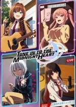 Watch Tune In to the Midnight Heart Zoechip