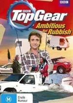 Watch Top Gear: Ambitious But Rubbish Zoechip