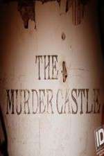 Watch The Murder Castle Zoechip