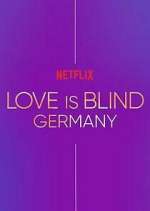 Watch Love Is Blind: Germany Zoechip