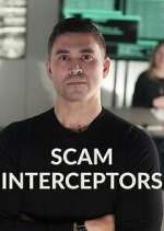 Watch Scam Interceptors Zoechip