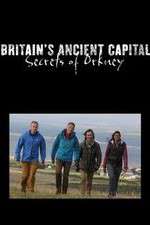 Watch Britains Ancient Capital Secrets of Orkney Zoechip