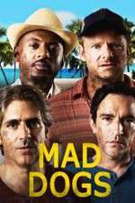 Watch Mad Dogs (US) Zoechip