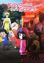 Watch Kaya-chan Isn\'t Scary Zoechip