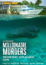 Watch Millionaire Murders Zoechip