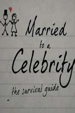 Watch Married to a Celebrity: The Survival Guide Zoechip