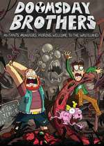 Watch Doomsday Brothers Zoechip