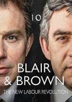 Watch Blair & Brown: The New Labour Revolution Zoechip