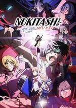 Watch Nukitashi the Animation Zoechip