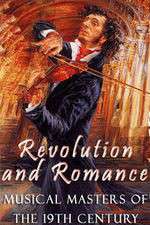 Watch Revolution and Romance - Musical Masters of the 19th Century Zoechip
