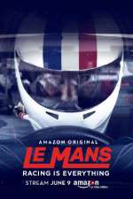 Watch Le Mans Racing Is Everything Zoechip